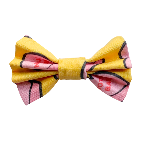 NOT UR BABE Bow Tie